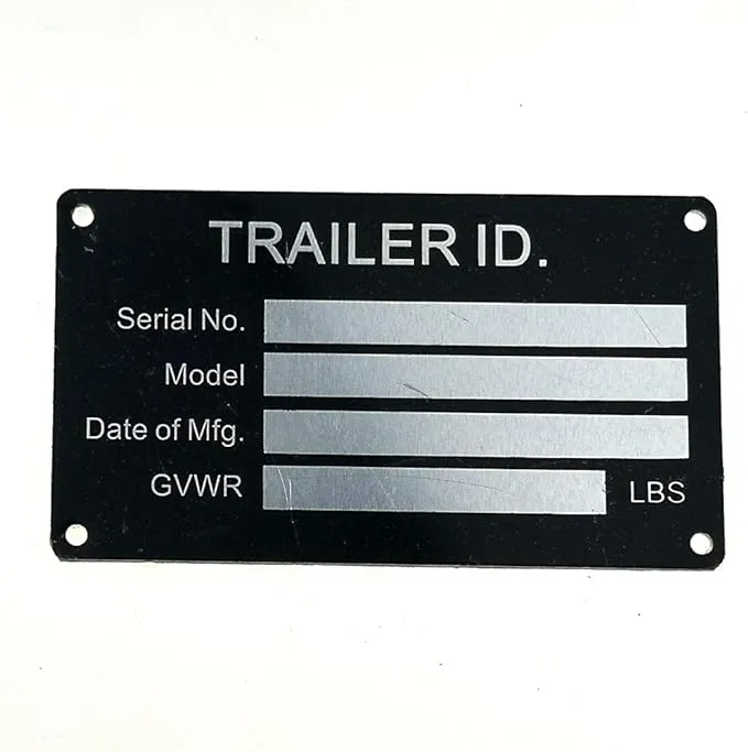 Blank Trailer VIN ID Plate Data TAG Serial Model Number Identification VIN/Serial Number, Model, Date of MFG and GVWR