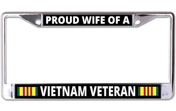 Proud Wife of A Vietnam Veteran Chrome License Plate Frame